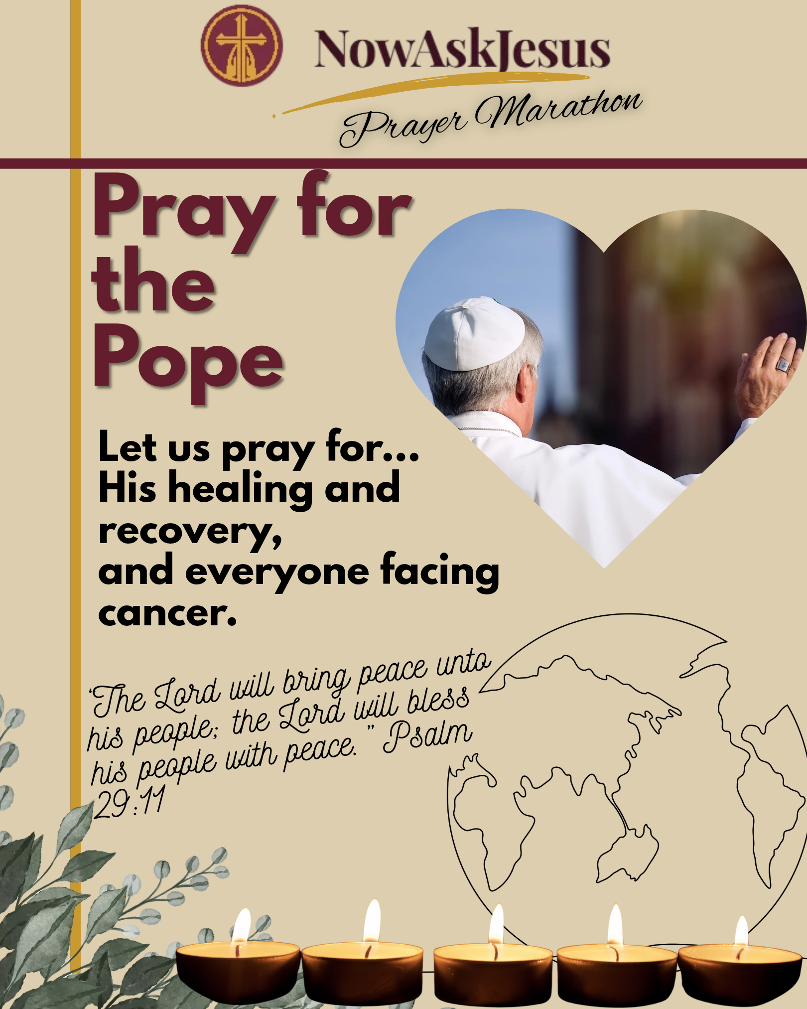 Prayer Marathon: Pray for the Pope, his healing and recovery, and everyone facing cancer
