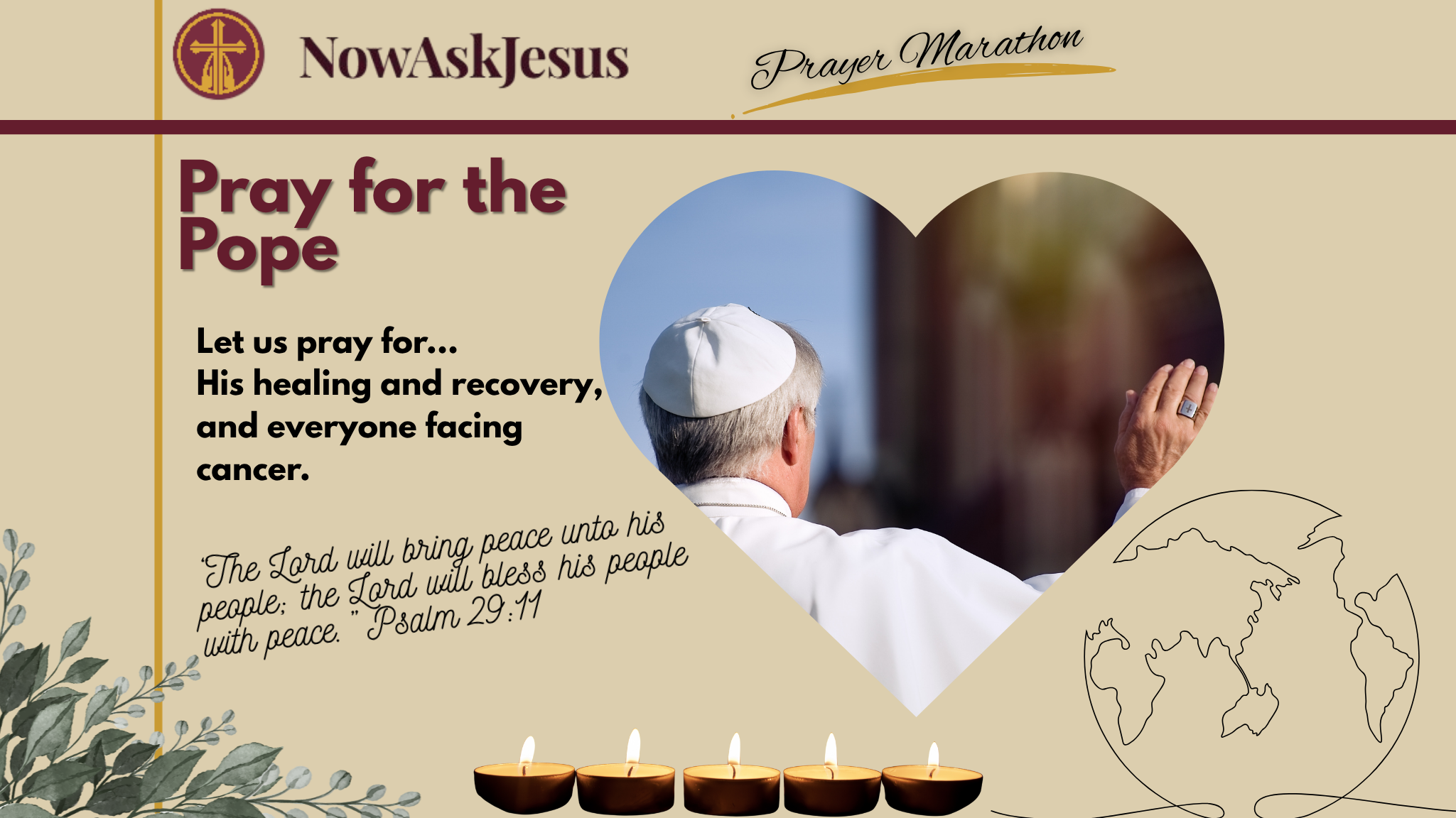 Prayer Marathon: Pray for the Pope, his healing and recovery, and everyone facing cancer